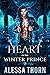 Heart of the Winter Prince ...