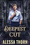 Deepest Cut (Mercenaries and Magic, #4) Deepest Cut (Mercenaries and Magic, #4)