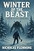 Winter of the Beast: A Chil...
