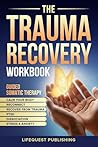 The Trauma Recove...