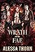 Wrath of the Fae Boxset by Alessa Thorn