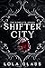 Shifter City by Lola Glass