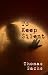 To Keep Silent