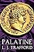 Palatine: The Four Emperors...