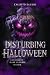 Disturbing Halloween: Extre...