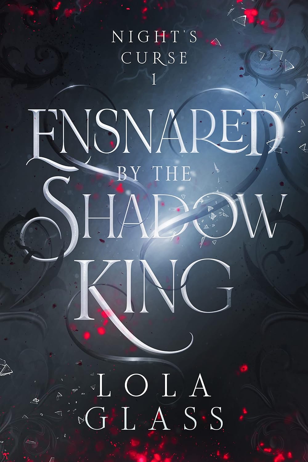 Ensnared by the Shadow King (Night's Curse, #1)