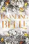 Branding Belle by Crystal North