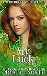 Knot My Luck by Crystal North