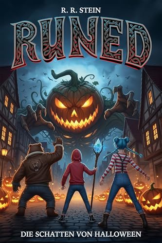 RUNED 2 - Die Schatten von Halloween: Interaktive Rätsel & leuchtende Zaubertinte | Fantasy Roman ab 10 Jahre | Inkl. UV Lampe (German Edition)