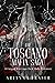 The Toscano Mafia Saga: The Complete Collection