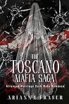 The Toscano Mafia Saga: The Complete Collection