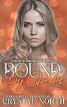Bound By Sparks: ...