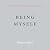 Being Myself: Essence of Meditation