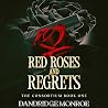 Red Roses and Reg...