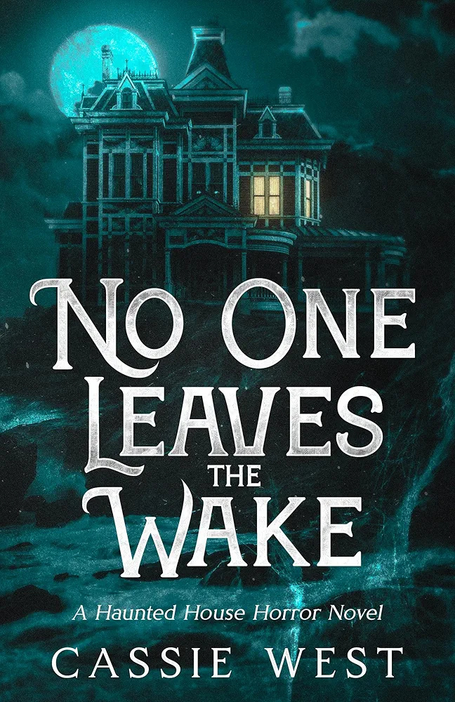 No One Leaves the Wake (Kindle Edition)