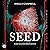 Seed: An interdimensional S...