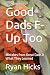 Good Dads F-Up Too: Mistake...