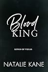 Blood King by Natalie Kane Blood King by Natalie Kane