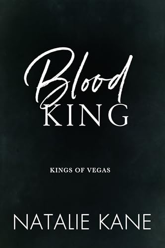Blood King (Kings of Vegas, #2)