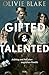 Gifted and Talented: Aufstieg und Fall einer magischen Familie