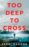 Too Deep to Cross...