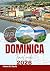 DOMINICA TRAVEL GUIDE 2026 by HELEN D. DAVIS