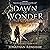 Dawn of Wonder: The Wakenin...