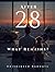 After 28: What Remains?