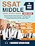 SSAT Middle Level Study Guide: Section-Specific Drills, Expert Exam-Taking Tactics and Point Improvement Strategy + 1503 Q&As with Detailed Explanations (9 Full-Length Tests)