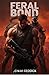 Feral Bond: Dark Gay MM Rom...
