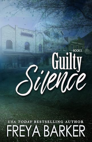 Guilty Silence (Kindle Edition)