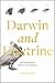 Darwin and Doctrine: The Compatibility of Evolution and Catholicism