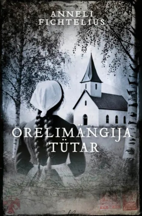 Orelimängija tütar (Kustborna, #1)