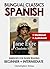Jane Eyre (Abridged and Translated): Language Learning using Bilingual Classics in Spanish. Abridged for easier reading. Beginners to intermediate.