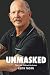 Unmasked: This is Me. Witho...