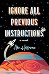 Ignore All Previous Instructions by Ada Hoffmann