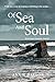 Of Sea and Soul by Annie Daylon