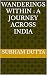 Wanderings Within : A journ...