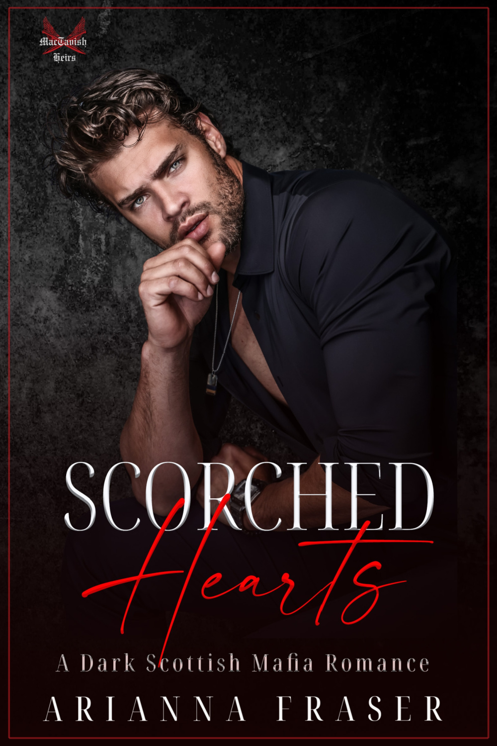 Scorched Hearts (The MacTavish Heirs #6)