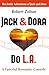 Jack & Dora Do L.A.: The Er...