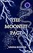 The Moonlit Pact: A hidden ...