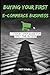 Buying Your First E-Commerc...