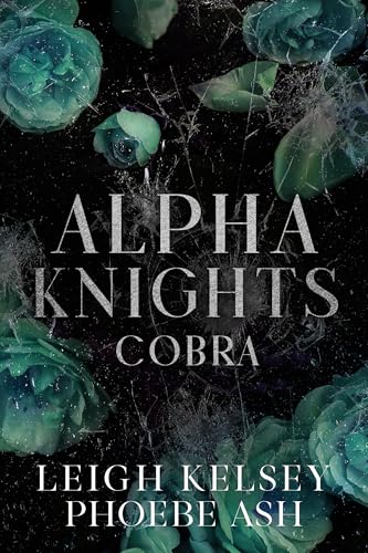 Cobra (Alpha Knights MC #7)