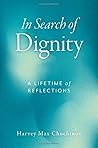 In Search of Dignity: A Lifetime of Reflections