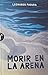 Morir en la arena by Leonardo Padura Morir en la arena by Leonardo Padura