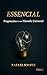 Essencial: Fragmentos de um...