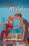 My Worst Mistake (Texas Diamonds Book 3)
