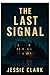The Last Signal: "Disconnec...