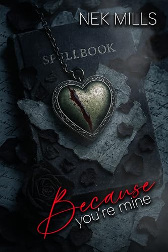 Because You're Mine (Kindle Edition)