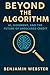 Beyond the Algorithm: AI, J...